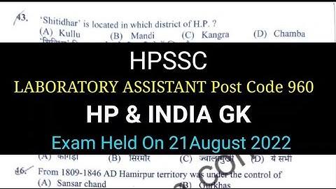 HPSSC LABORATORY ASSISTANT POST CODE 960 HP & INDIA GK II IMPORTANT QUESTIONS