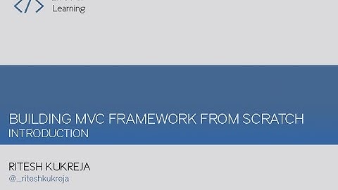 Building MVC Framework from Scratch: Introduction