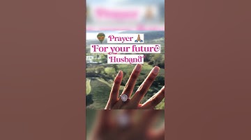 Prayer for your Future Husband 👩🏽‍❤️‍👨🏾🩷🙏🏽