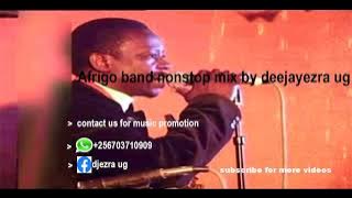 BEST OF AFRRIGO BAND EKIKADDE NONSTOP MIX by Dj Ezra Ug ugandan old songs