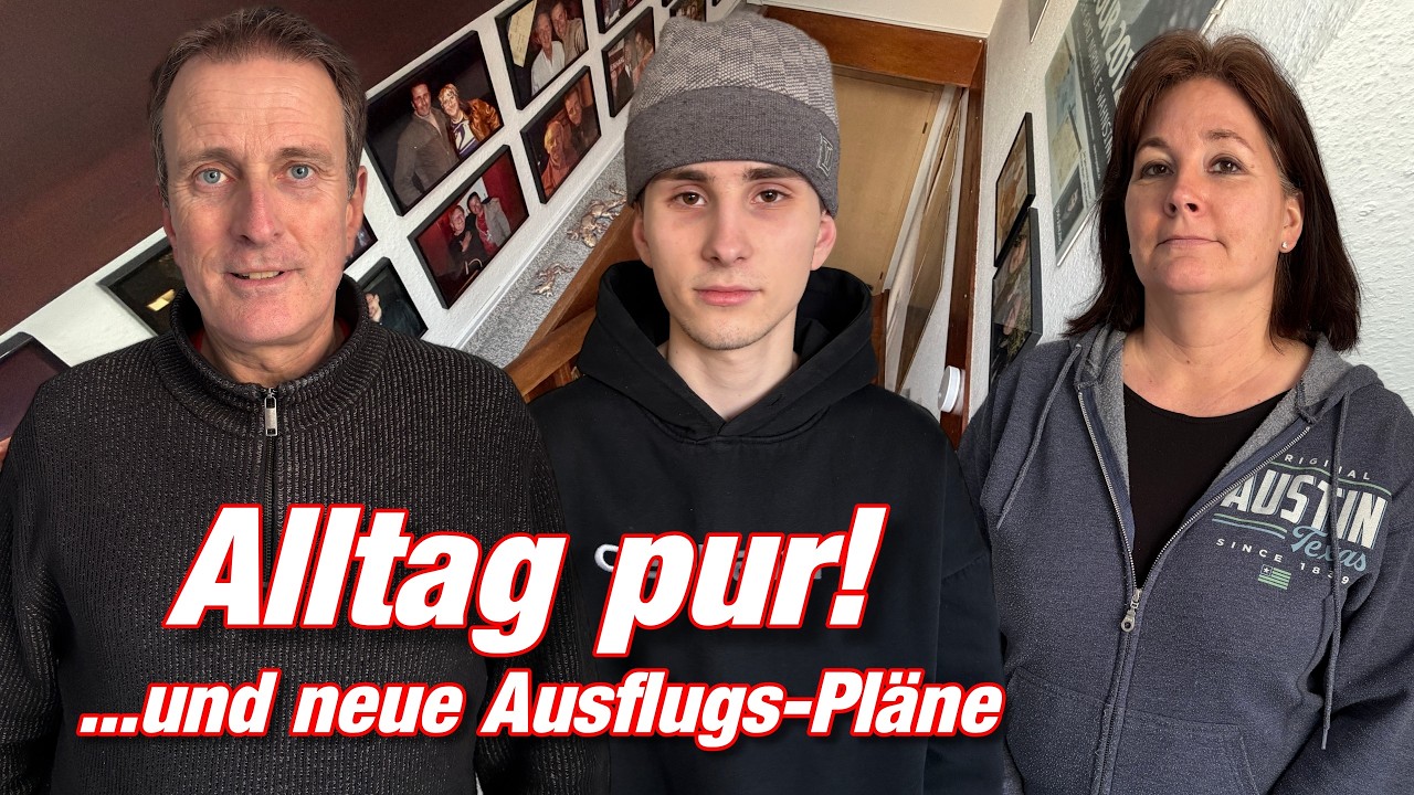 Alltag pur! | ...und neue Ausflugs-Pläne | VLOG 601 | Stefan und John