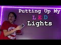 Trying To Put Up My LED Lights