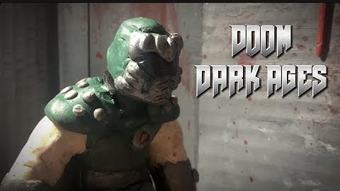 DOOM: типо Dark Ages | claymation