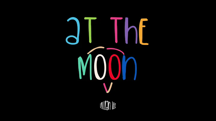 Lillian Lee - At the Moon