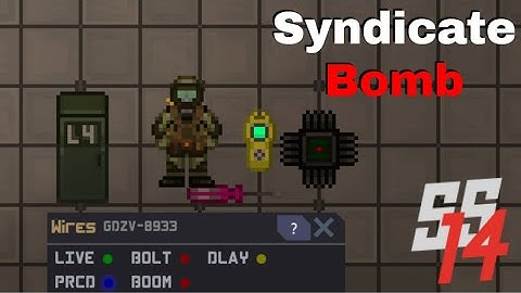 SS14 - Syndicate Bomb Explained