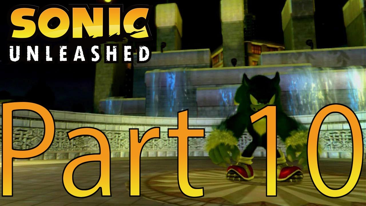 Let's Play Sonic Unleashed HD Part 10 - YouTube