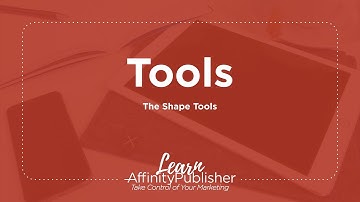 Affinity Publisher Tools: The Shape Tools