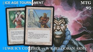 Ep1. Ice Age MTG Tournament, UWR Icy Control vs Mono White Call to Arms | Magic the Gathering | 485