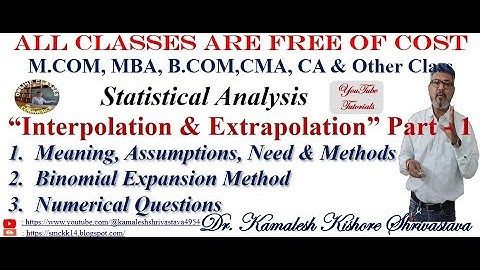 INTERPOLATION & EXTRAPOLATION PART - 1, M.COM/MBA/B.COM/CA/CMA & OTHER CLASS