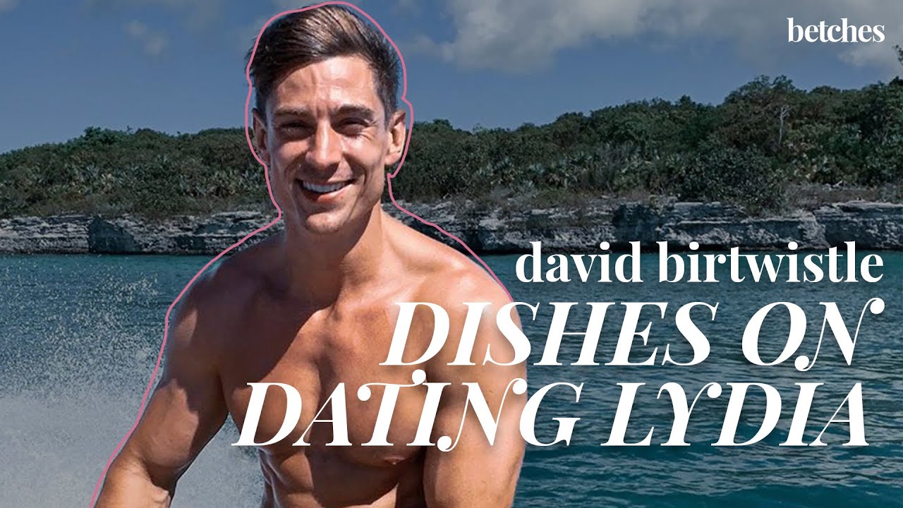 Too Hot To Handle's David Birtwistle on Where He Is Now, Who He's