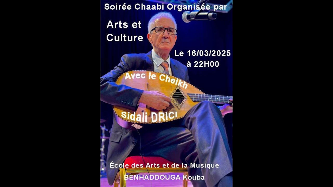 Soirée Arts et Culture de Kouba 16 03 2025