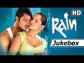 Rain (2005) Songs - Himanshu Malik - Meghna Naidu - Bollywood Romantic Songs [HD]