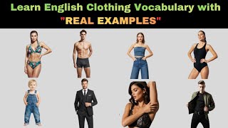 Learn English clothing vocabulary with real examples | How to say different clothes in English