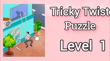 Tricky Twist Puzzle Level 1 Walkthrough Solution
