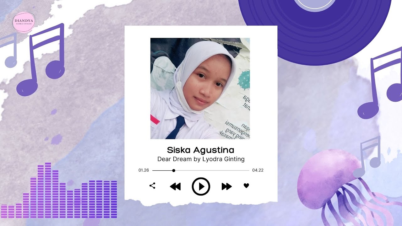 SING : Dear Dream by Lyodra Ginting - Siska Agustina (9B) - YouTube