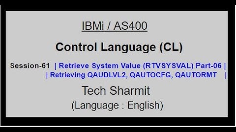 Retrieve System Value (RTVSYSVAL) Part-06 | IBM i | AS400 | CLLE | cl programming in IBM i  or AS400