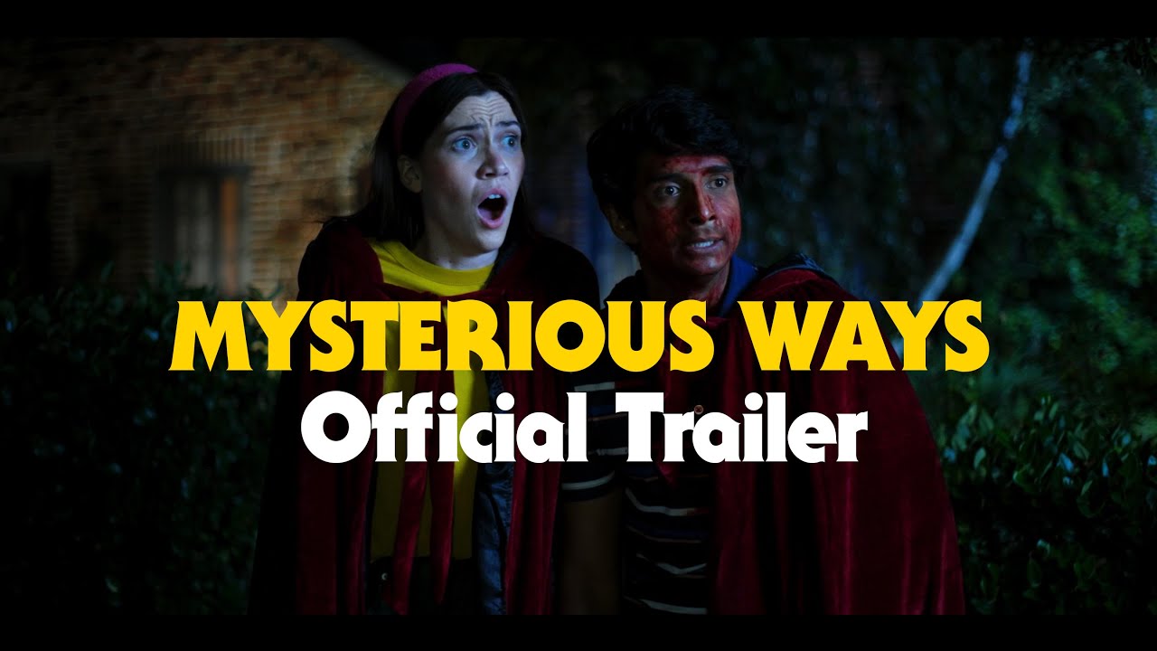 Mysterious Ways trailer
