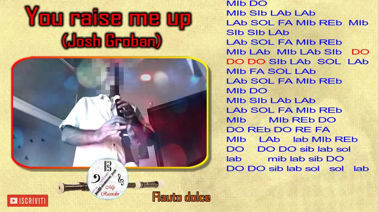 TUTORIAL FLAUTO DOLCE: You raise me up (J.Groban), flauto dolce tenore, tenor recorder, flauta dulce