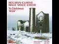 Capture de la vidéo Holman-Climax Male Voice Choir - A Christmas Wish (Cd, 1998)