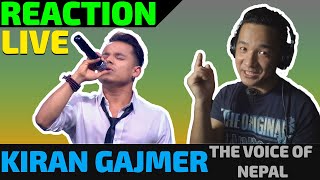 KIRAN GAJMER | LIVE ROUND ? REACTION?| The Voice of Nepal