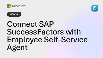 How to Connect SAP SuccessFactors with the Employee Self-Service Agent in Microsoft Copilot Studio