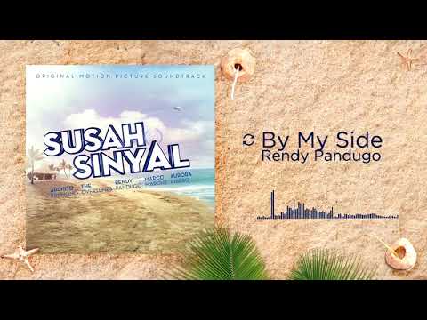 Rendy Pandugo - By My Side (OST. SUSAH SINYAL)