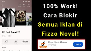 Fizzo Novel Tanpa Iklan | Cara Baca Fizzo Novel Tanpa Iklan