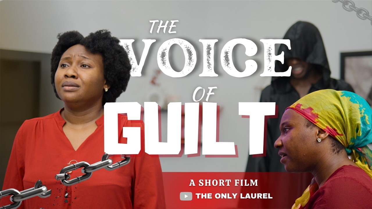 THE VOICE OF GUILT || SHORT FILM || THE ONLY LAUREL || THE WINLOS