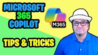 Microsoft 365 Copilot Tips And Tricks