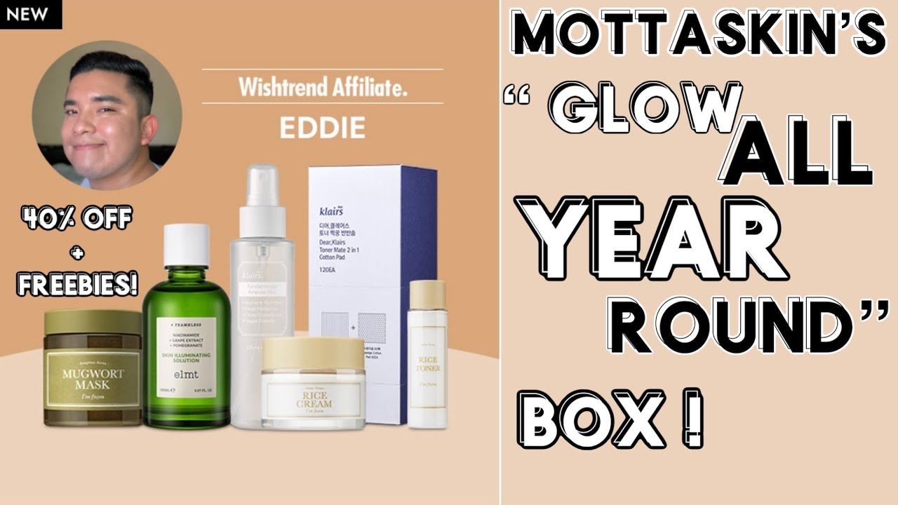 MY Wishtrend Curated Box! ' Glowing Skin All Year Round " | Mottaskin