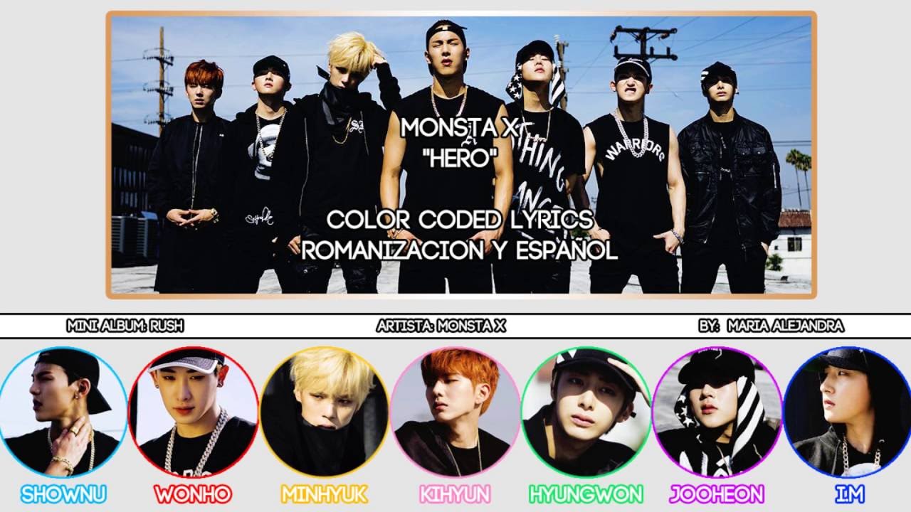 MONSTA X (몬스타엑스) "Hero" [COLOR CODED] [ROMSUBESPAÑOL LYRICS] YouTube