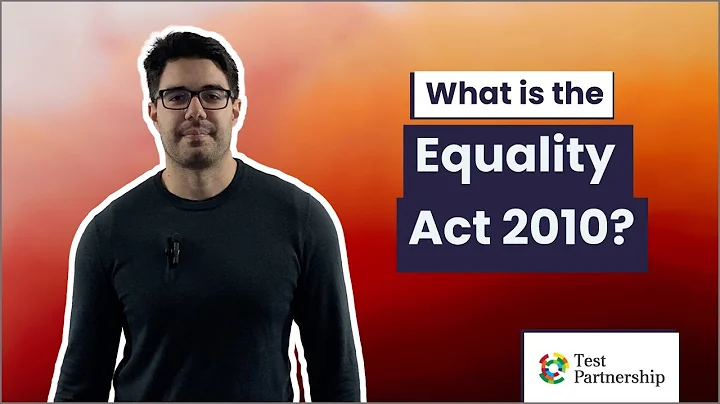 What is the Equality Act 2010?