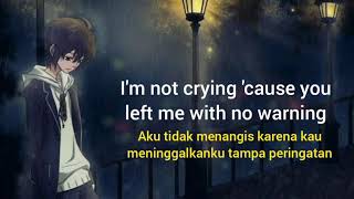 Sad synopsis - dont watch me cry terjemahan indonesia