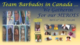 We Gatherin' For Our Heroes - April 23, 2021