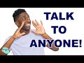 How to Strike Up a Conversation with a Stranger or with Anyone! Start a conversation quick + tips!