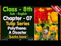 Polythene: A Disaster | Question Answers | Class 8 English Chapter 7 | JKBOSE Tulip Series