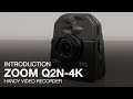 Zoom Q2n-4K Introduction