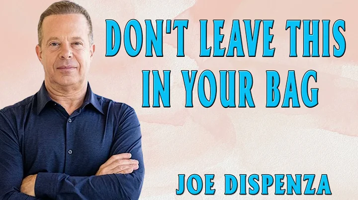 Joe Dispenza |  Careful! Don't Leave This in Your Bag it Blocks Money and Abundance