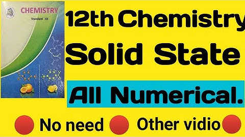 1.Solid State | All Numericals | Maharashtra State Board |#mhtcet