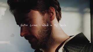 Victor Crone - Wind in My Sails (Lyric Video)