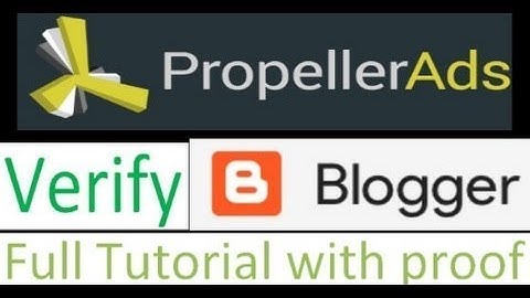 Verify Your Blogspot Domain in Propellerads