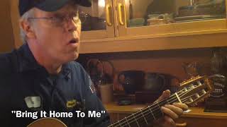 Video thumbnail of ""Bring It Home To Me" arr.  Geno"