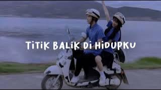Virgoun - Titik Balik Di Hidupku 🎶 ( Speed Up )