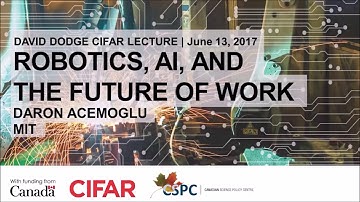 Robotics, AI, & The Future of Work - MIT Prof. Daron Acemoglu