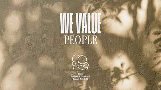 Family Church | We Value People | Sunday 15th March 2026