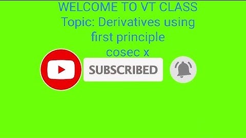 CALCULUS||HOW TO DIFFERENTIATE COSEC (X)||FIRST PRINCIPLE