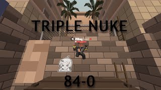 Krunker Triple Nuke [ 84-0 ]