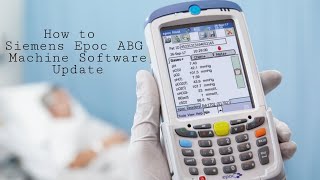 Siemens Epoc ABG Machine Software Update screenshot 4