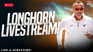 Longhorn Livestream | 3 Things We Learned From Steve Sarkisian's Press Conference | Texas Football