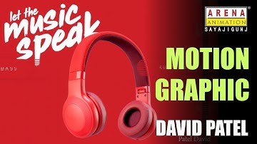 Animation Vfx Gaming Course in Vadodara - Motion Graphics Work by David Patel
